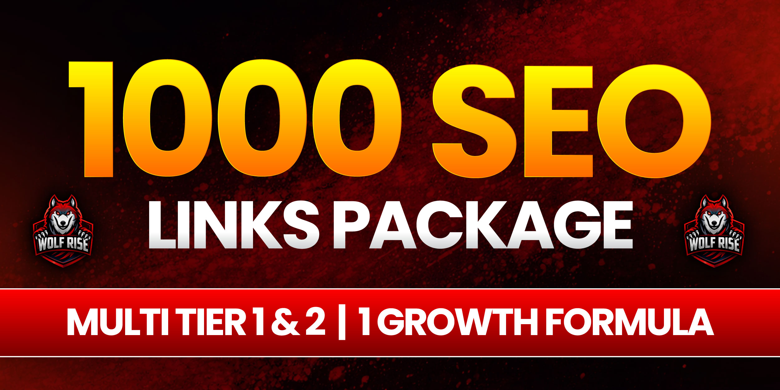 Wolf Rise Growth Formula 1000 SEO Backlinks Package M...