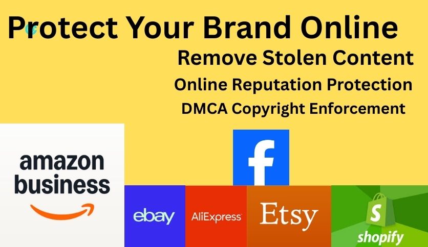 Online Brand Protection & Copyright Removal