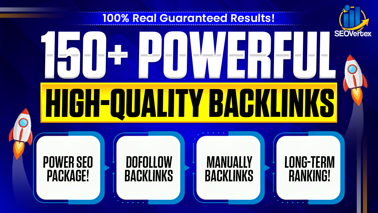 Power SEO Package &ndash; 150+ High-Quality Backlinks for Ranking Boost