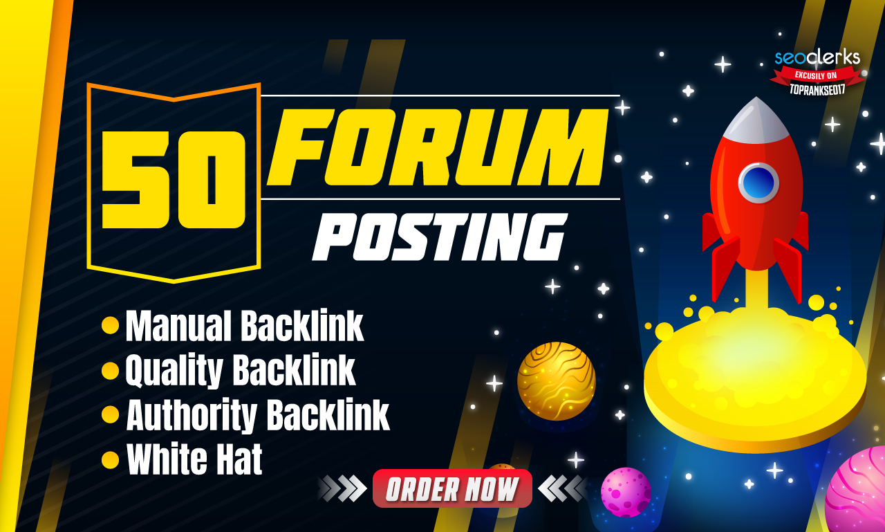 I Will Make 50 Premium Do-Follow Forum Posting Backli...
