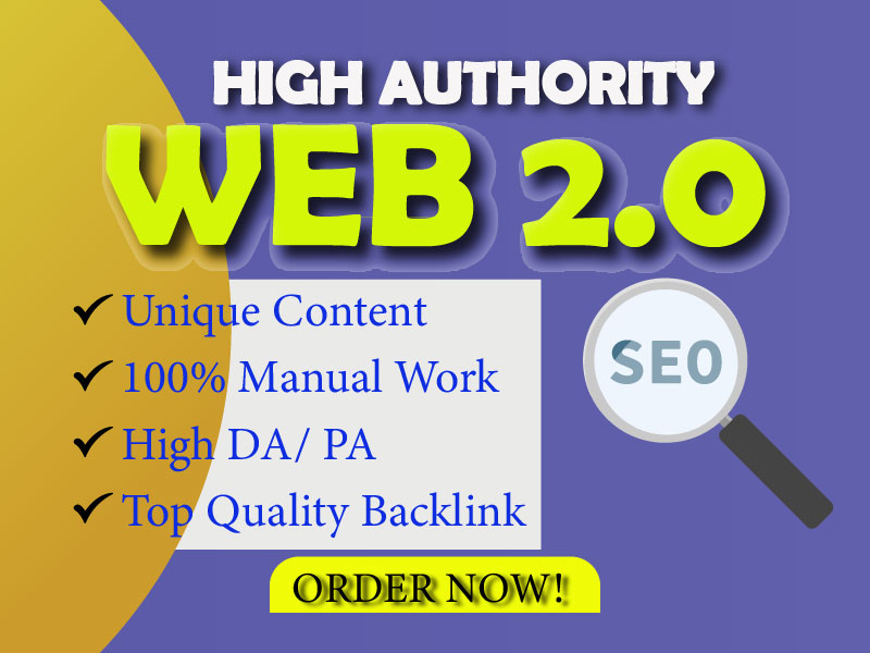 Web 2.0 backlink 80+ manually create with seo friendly and high DA PA 
