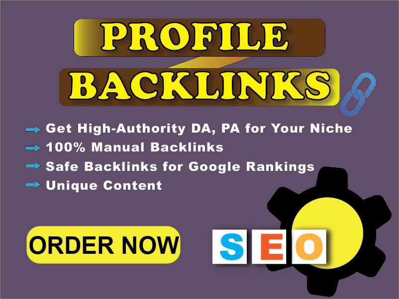 Get 100 High-authority,Manually Created Profile Backlinks to Improve Your Website's SEO