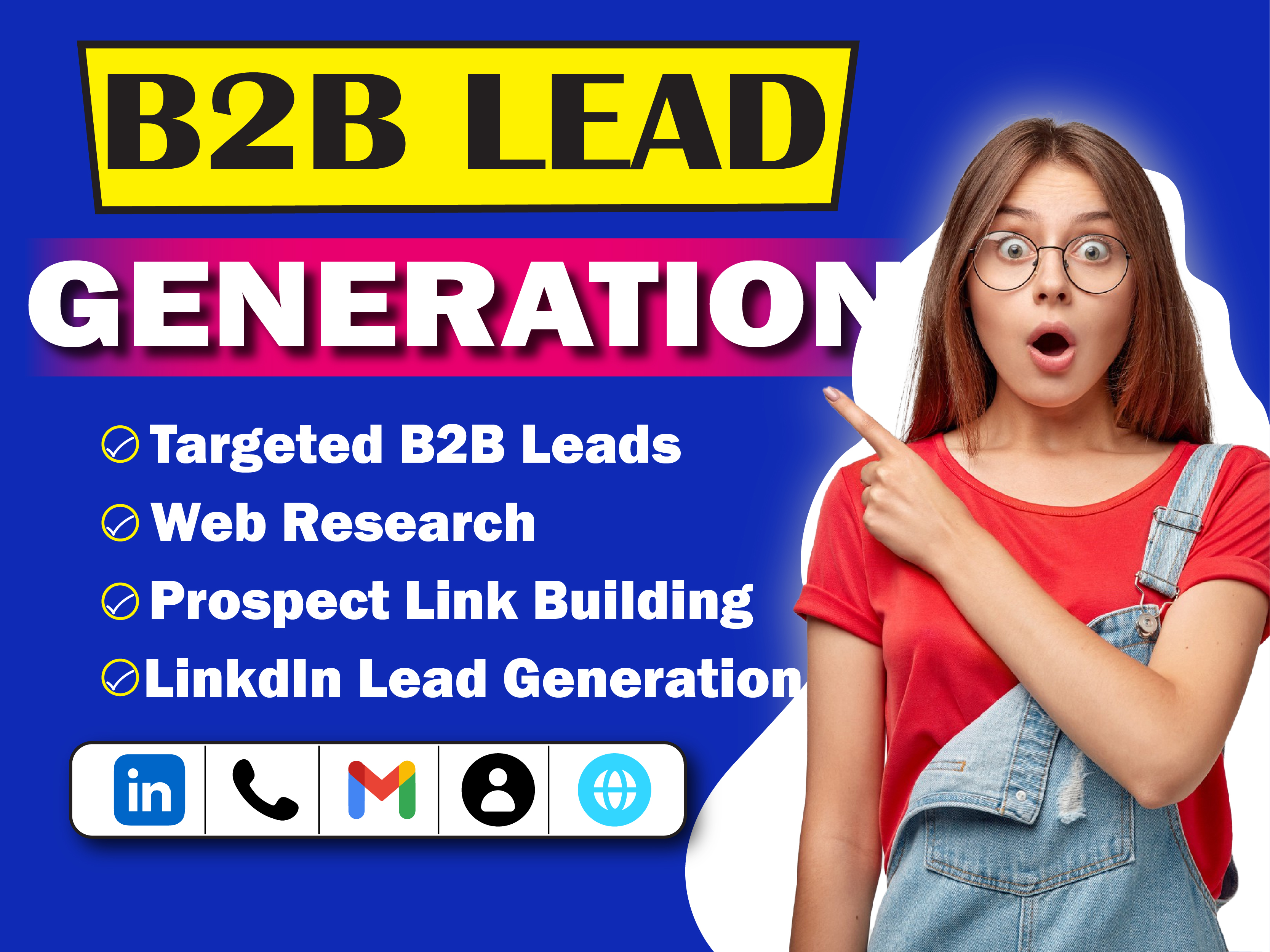 I will Provide B2B lead generation and verified web r...