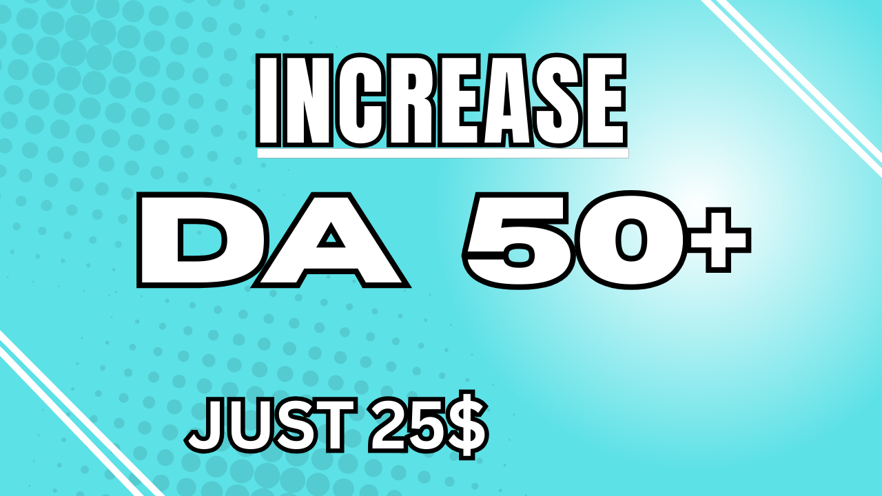 Increase Domain Authority 50 Plus with Authority Back...