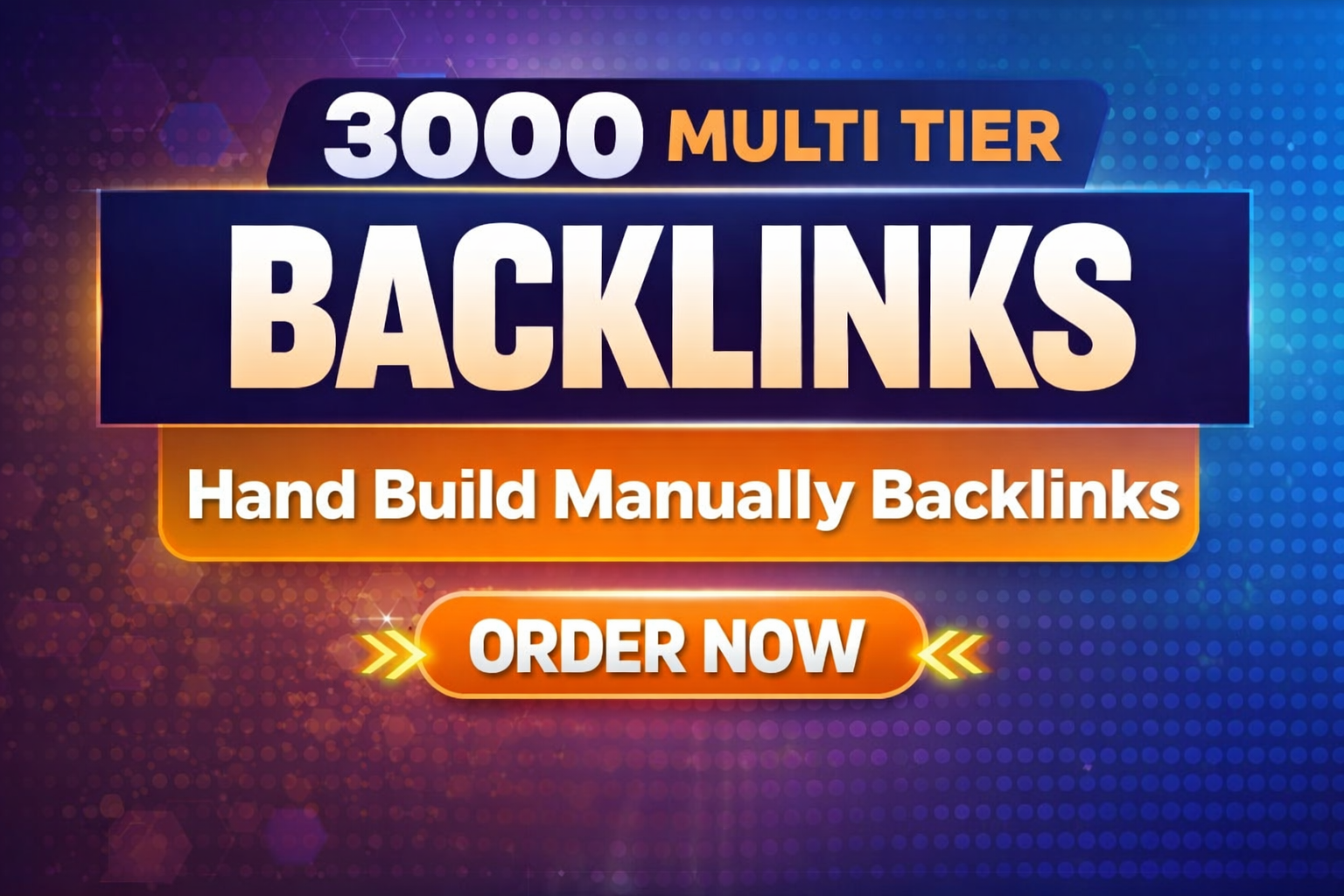 3000 Multi Tier Backlinks | Hand Built Manually SEO Links