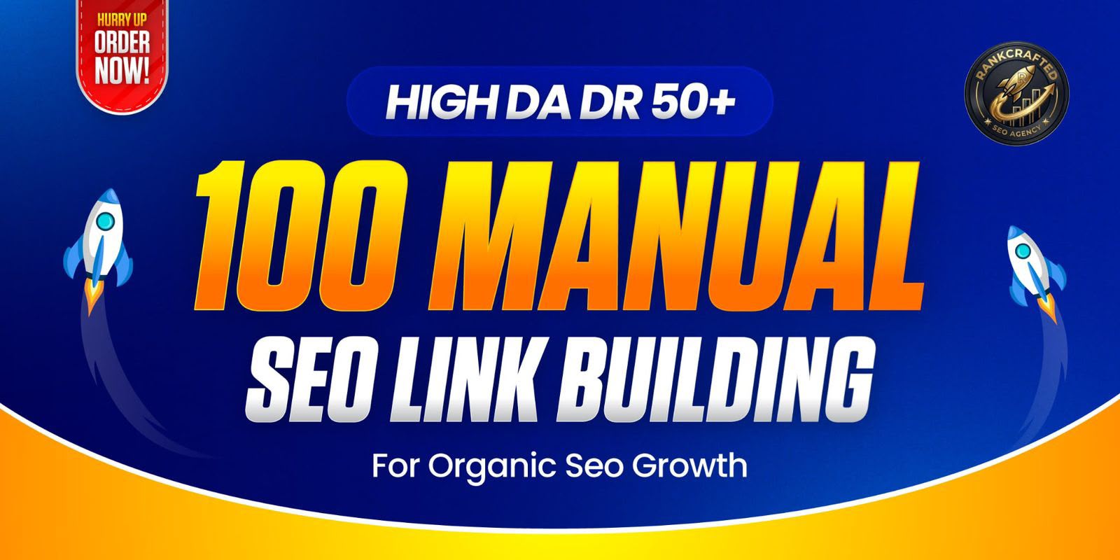 100 Manual High DA DR 50+ SEO Link Building for Organ...