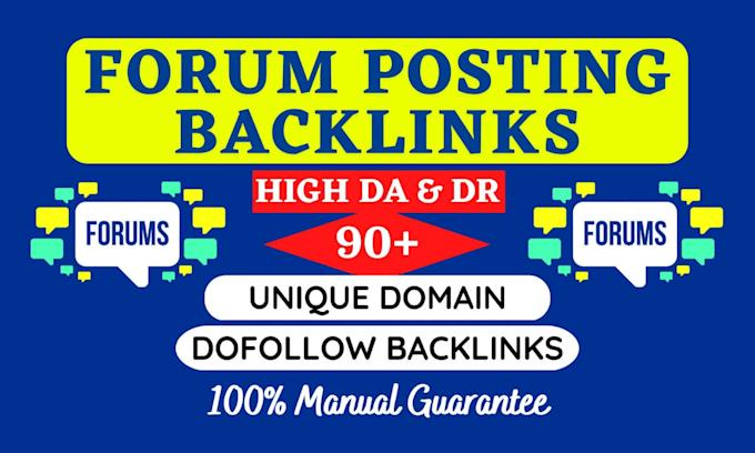 I will build 100 high DA forum backlinks to boost ranking
