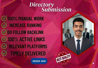 I will make 120+ Directory Submission with high-quality backlinks.