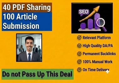 Top 100 Article-Writing Backlinks, 40 PDF Sharing Do-Follow Links for ranking your site improvement.