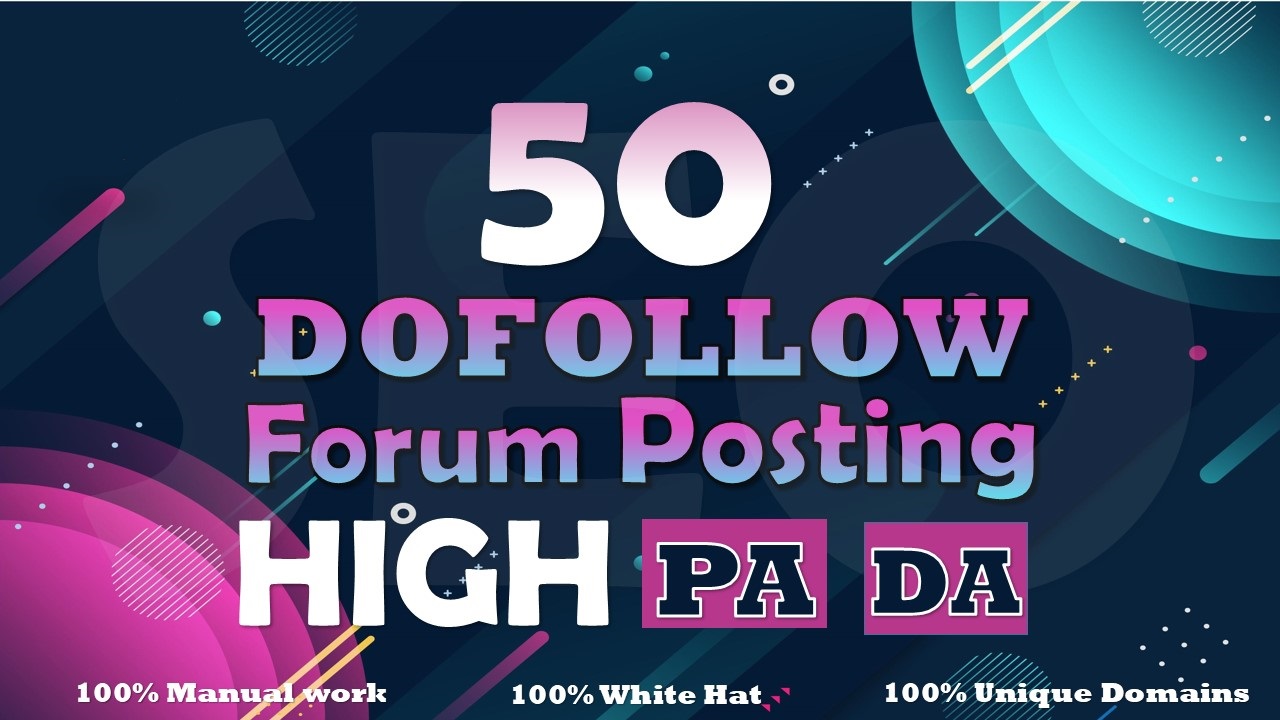 manually 50 unique forum posting high domain authorit...
