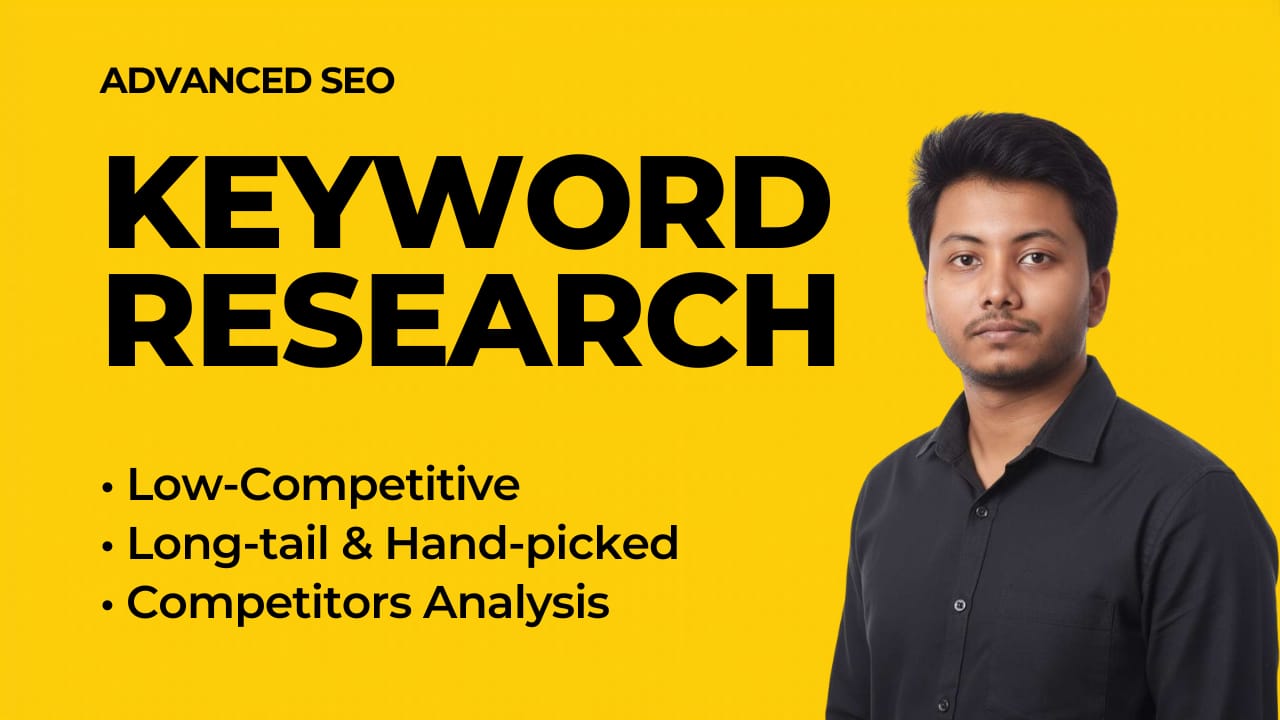 I will do Advance SEO keyword research and competitor...