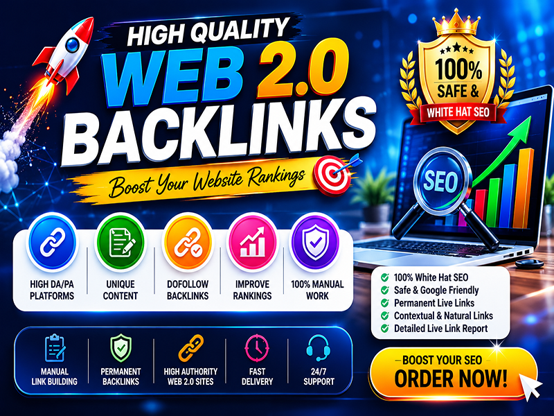 I Will Build High-Quality Web 2.0 Backlinks for Bette...