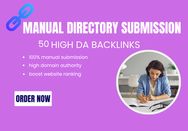 I will do 100 high DA SEO directory submission for we...