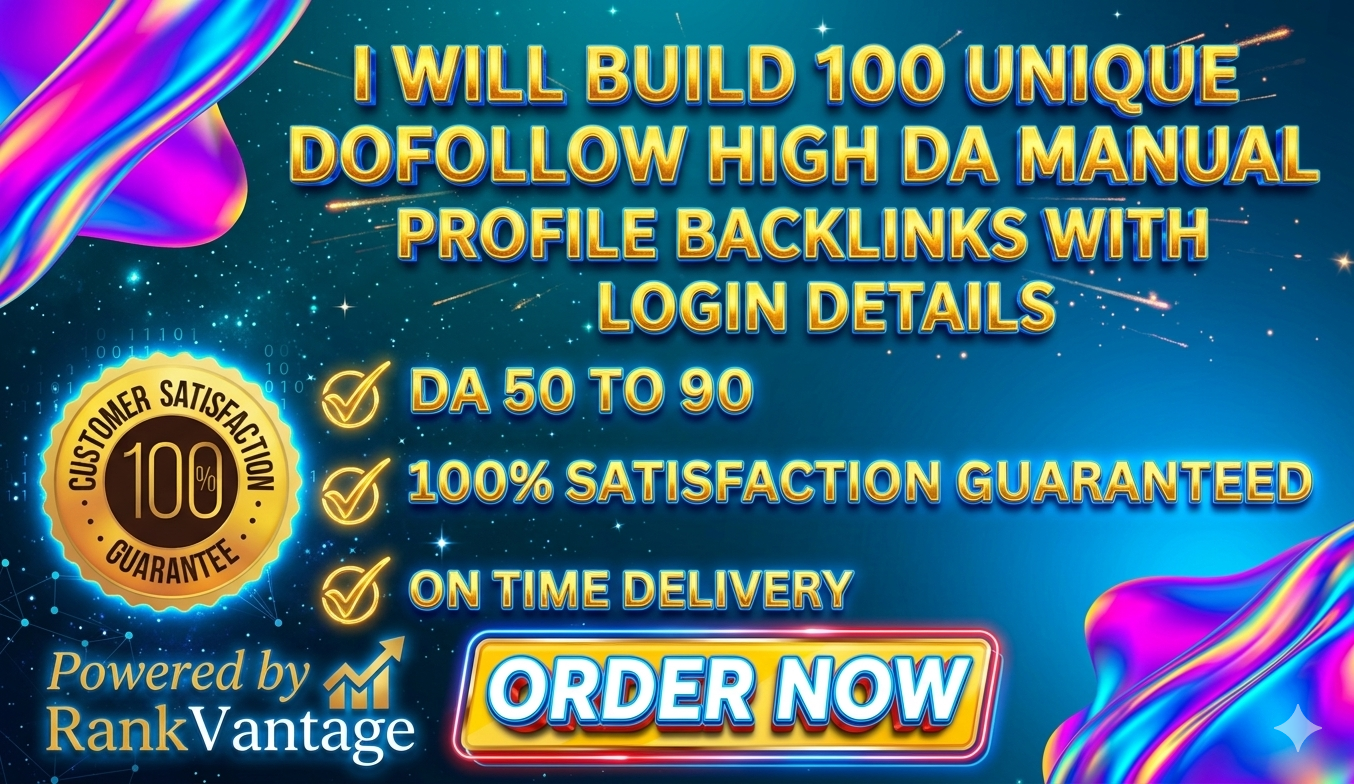 I will build 100 unique do follow high DA manual prof...