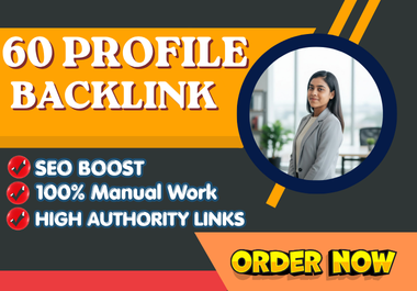 Build 60 Powerfui Manual Profile Backlinks For Rankin...