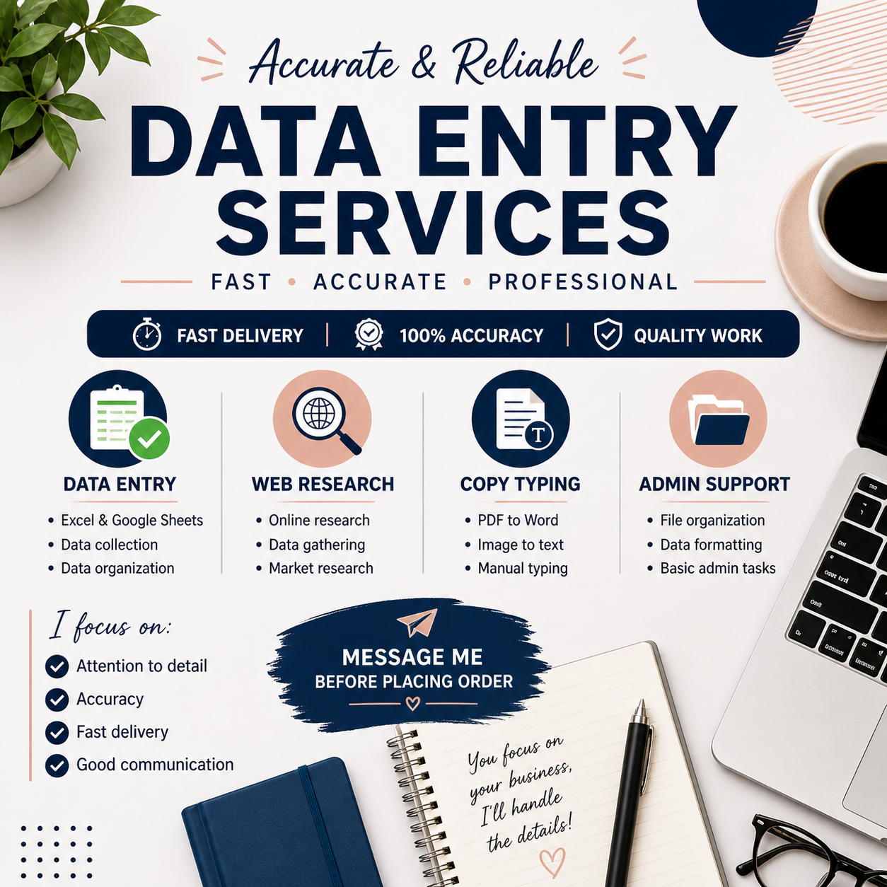 I will do accurate data entry, web research and copy...