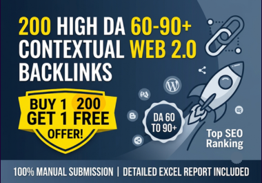 I Will Create 200 High DA 60-90 Manual Contextual Web 2.0 Backlinks