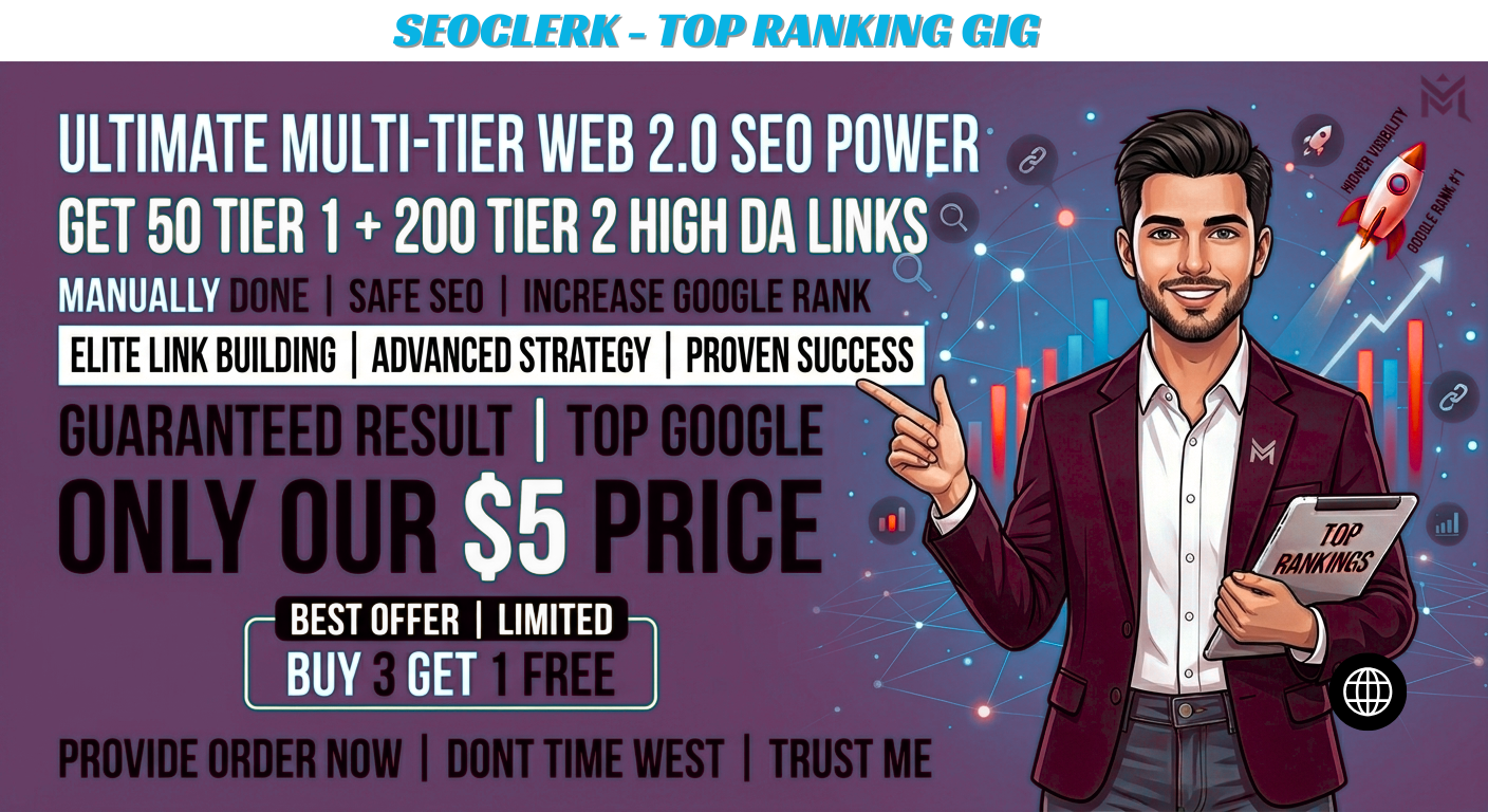 Google ranking | create 250 high DA tiered SEO backlinks using manual Web 2.0 strategies