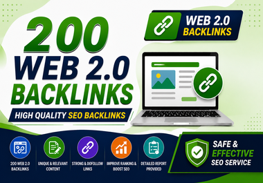 I Will Build 200 SEO-Friendly Web 2.0 Backlinks for Your Website