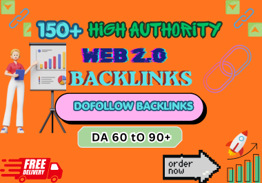 I will build 150 high authority Web 2.0 dofollow back...