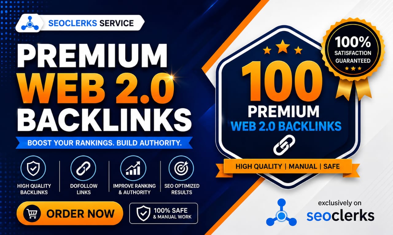 Create 100 High Quality Manual Web 2.0 Backlinks for SEO, Google Ranking & Authority