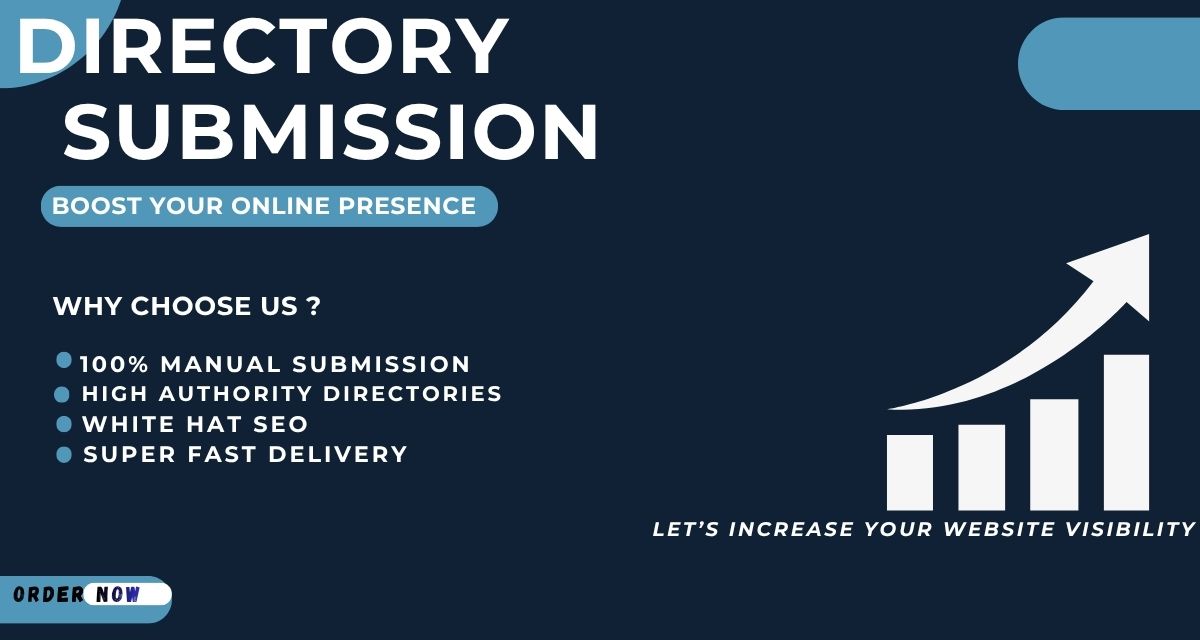 100 Manual Directory Submissions with High-Quality Do...