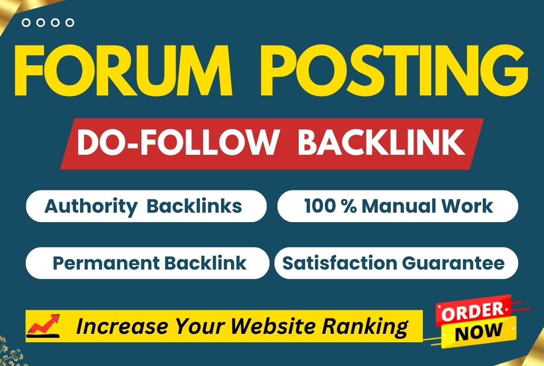 Get Google Rank with 30 Manual Forum Posting Do-Follow Backlink - Increase your Website Ranking