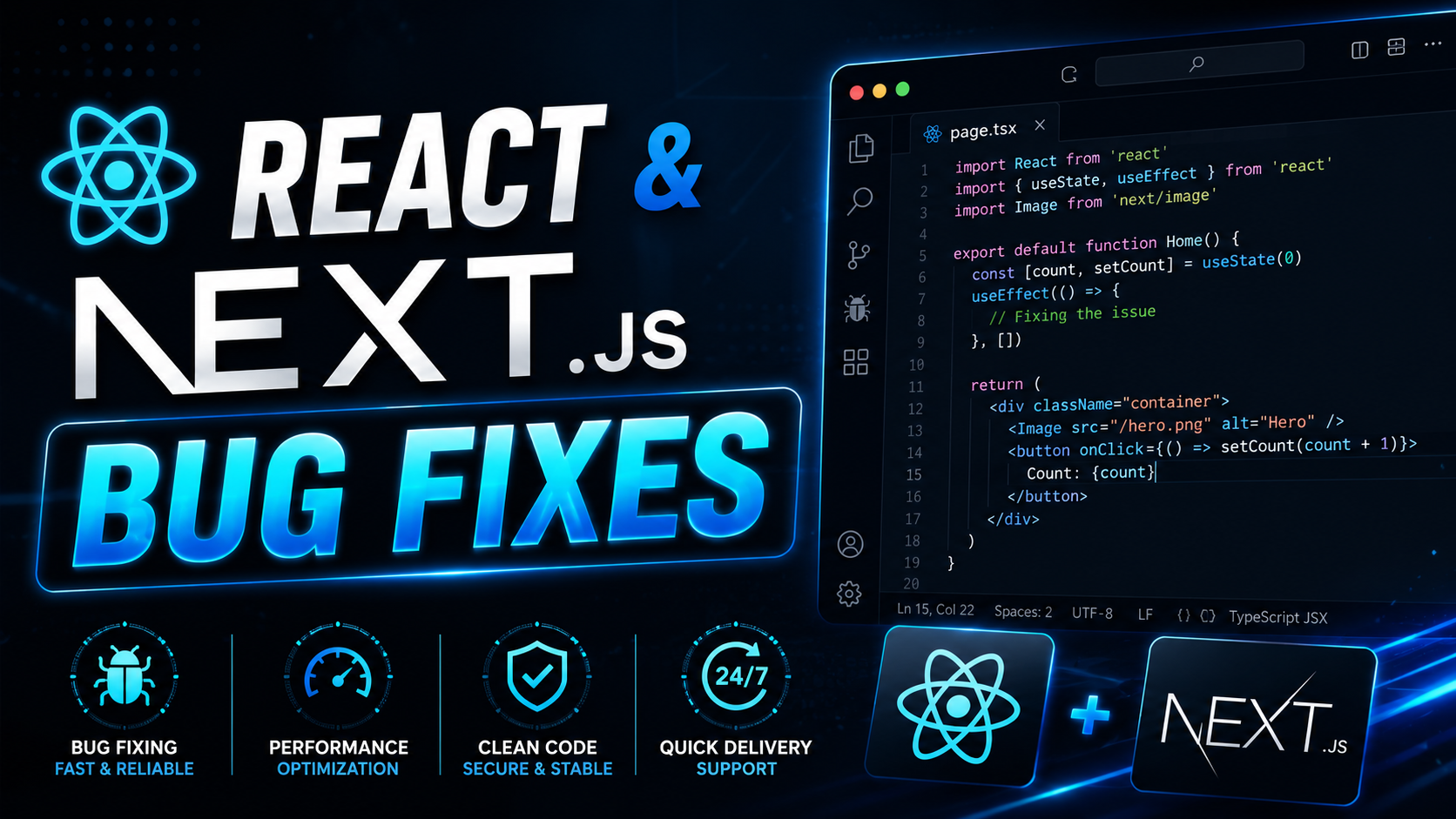 I will fix bugs or add custom features in React, Nex...