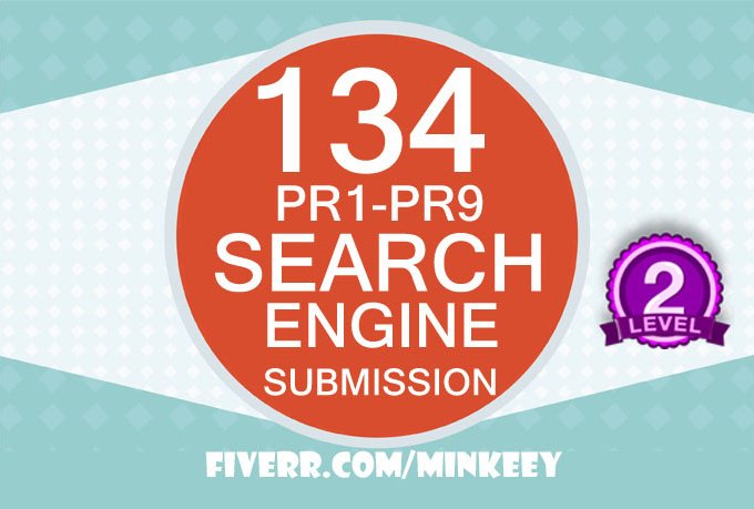 I will submit your website to 134 High PR Search Engi...