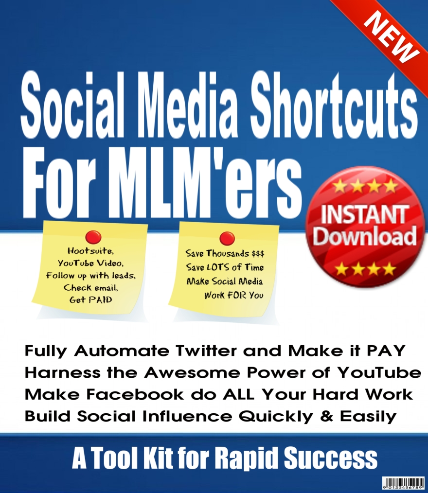 Social Media Shortcuts for MLMers, a guide to rapid ...