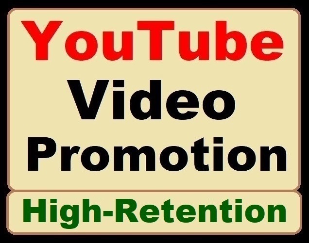 YouTube Video Promotion and High Quality Growth