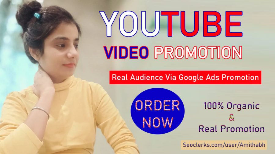 High Quality YouTube Video Promotion in Cheap Price and Fast Service
