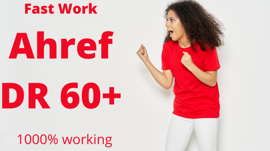 Increase Ahref Domain Rating - Increase DR by 60+ Fast 