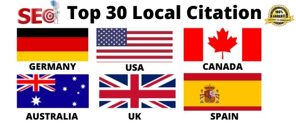 I will do 30 local citations for GERMANY,USA,CANADA,AUSTRALIA,UK,SPAIN local listing business