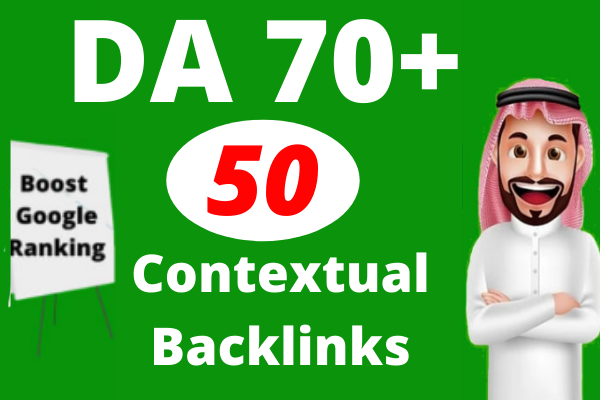 Create 50 DA 70+ Contextual and Profile Backlinks SEO Dofollow to Rank Website