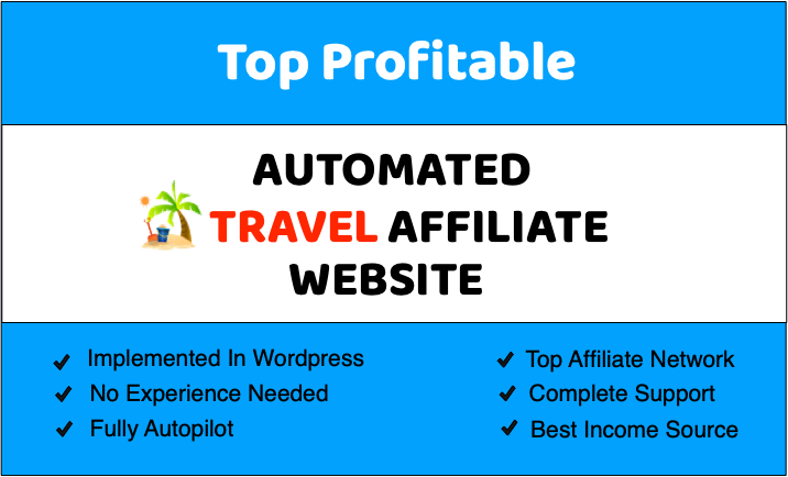 I will build automated travel affiliate website for passive income