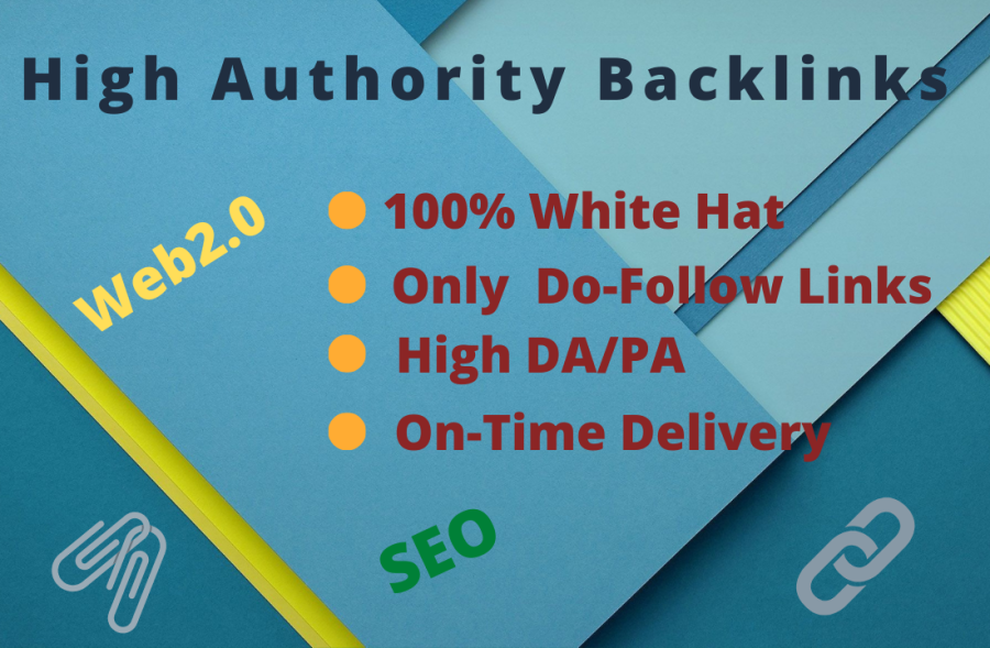 I will create 20 high authority do follow web 2.0 backlinks .