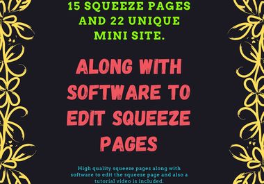 I will provide 15 squeeze pages and 22 unique mini-website templates 