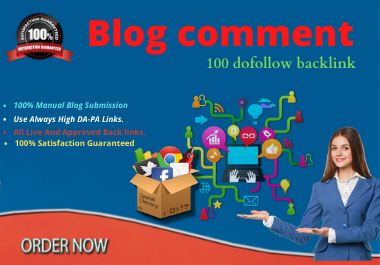  100 unique Blog comment for your site 