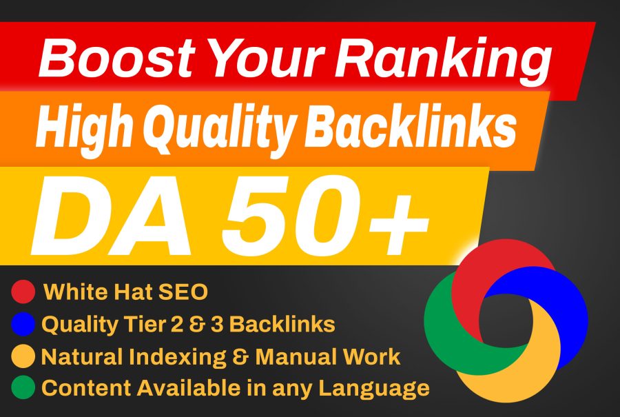 I will build high quality backlinks DA 50+