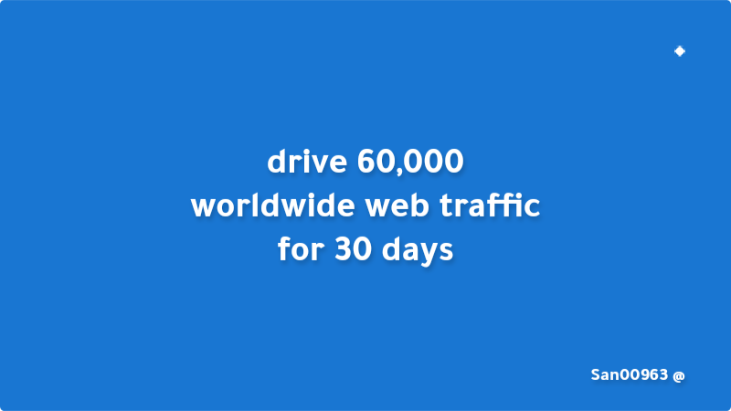 Get +60.000 worldwide traffic (promotion your website) 