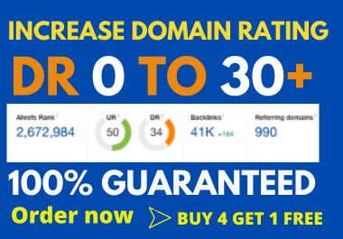 Boost Ahrefs domain rating Increase DR 30+ Lightning Fast! 