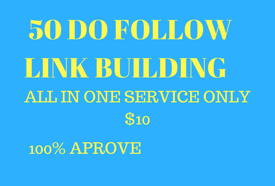 50 Do Follow Link Building Approve 