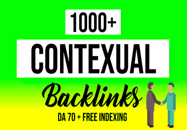 Rank your web with 1000+ Unique contextual DA70+ backlinks