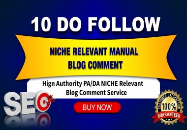 we will make 10 Niche Relevant Blog Comments all 40 DA+ domians Actual Do-follow pages