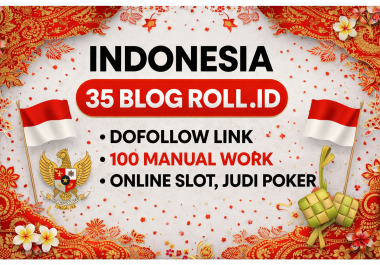 35 BLOG ROLL Premium. id Homepage Indonesian PBNs Backlinks