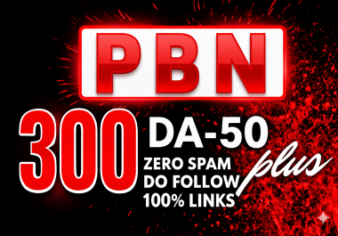 Homepage 300 DA50+ ZERO SPAM PBNs