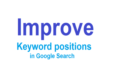 Improve Keywords position in Google Search Results in 72 hrs