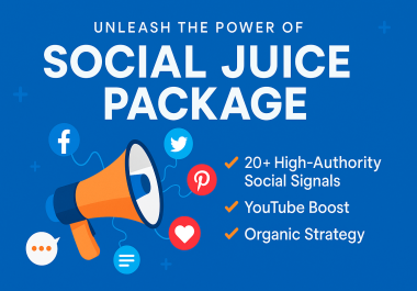 S0CIALS Juice Package 20+ High Authority + YouTube Boost
