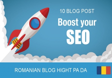 10 X Romanian blog post,  high quality and good metrics
